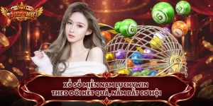 Xổ Số Miền Nam Luckywin - Theo Dõi Kết Quả, Nắm Bắt Cơ Hội
